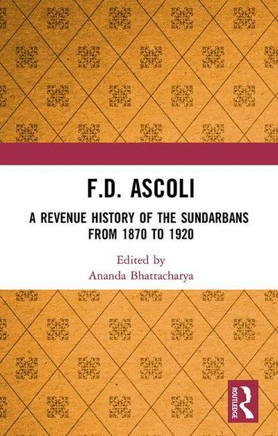 F.D. Ascoli: A Revenue History of the Sundarbans