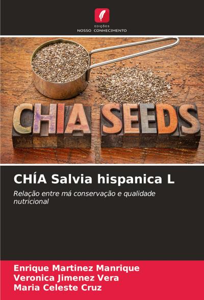 CHÍA Salvia hispanica L