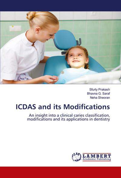 ICDAS and its Modifications