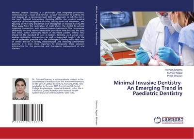 Minimal Invasive Dentistry-An Emerging Trend in Paediatric Dentistry