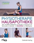 Physiotherapie-Hausapotheke von Gabriele Kiesling | Ebook