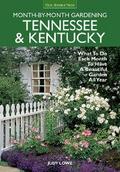 Tennessee & Kentucky Month-by-Month Gardening