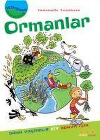 Gezegenimi Seviyorum - Ormanlar