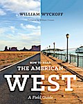 How to Read the American West