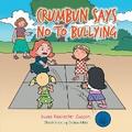 Crumbun Says No to Bullying
