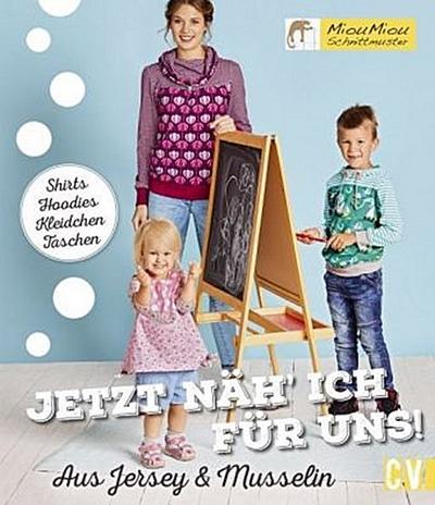 Jetzt näh’ ich für uns!