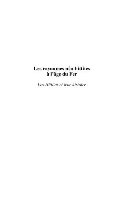 Les royaumes neo-hittites a l’age du fer