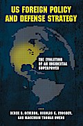 US Foreign Policy and Defense Strategy