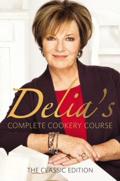 Delia Smith’s Complete Cookery Course