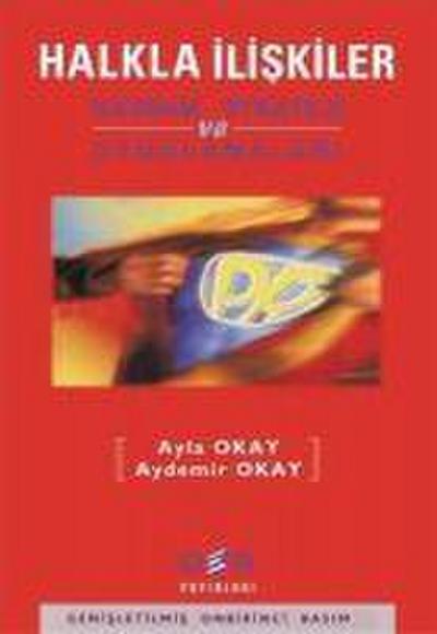 Halkla Iliskiler;Kavram Strateji ve Uygulamalari