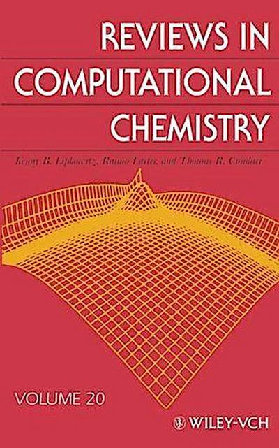 Reviews in Computational Chemistry, Volume 20