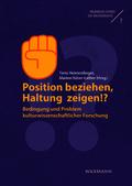 Position beziehen, Haltung zeigen!?
