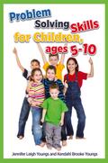 Problem Solving Skills for Children, Ages 5-10 (English Edition)