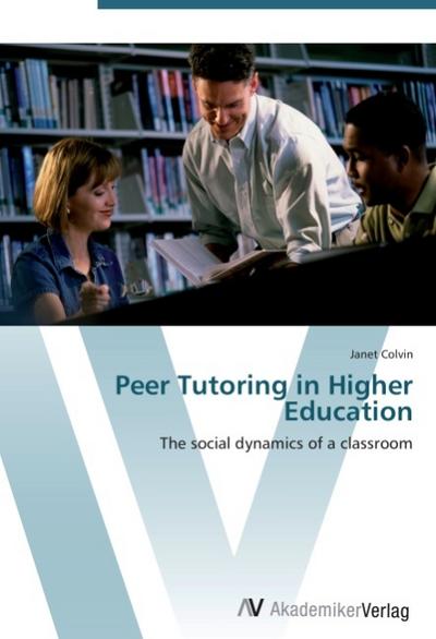 Peer Tutoring in Higher Education