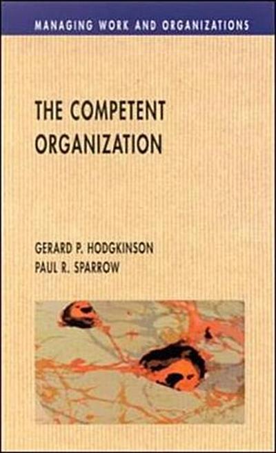 The Competent Organisation