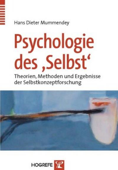 Psychologie des "Selbst"