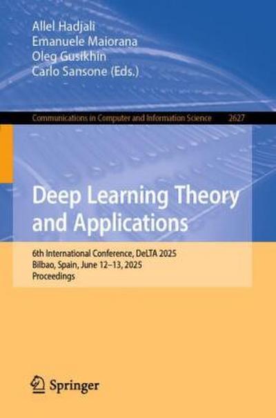Deep Learning Theory and Applications