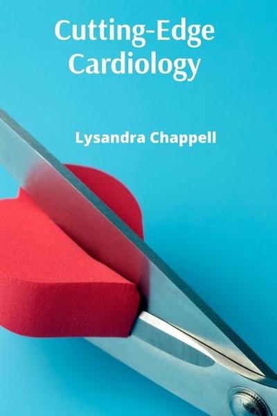 Chappell, L: Cutting-Edge Cardiology