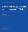 Mental Health In Our Future Cities