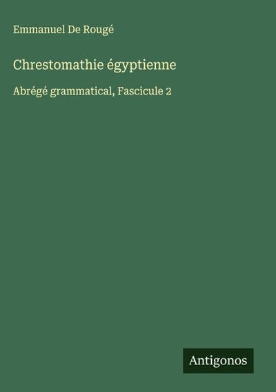 Chrestomathie égyptienne