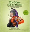 Die Hexe und der Maestro