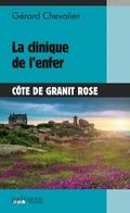 La Clinique de l’Enfer