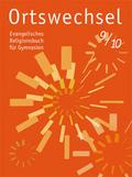 Ortswechsel, Evangelisches Religionsbuch, B He MV Ni RP Sc SH Sl, Th, Gy