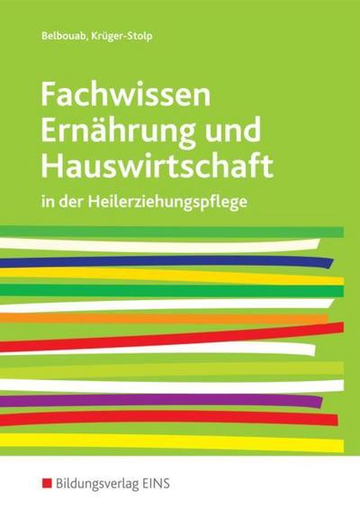 Fachwissen Ernährung und Hauswirtschaft für sozialpädagogische Berufe