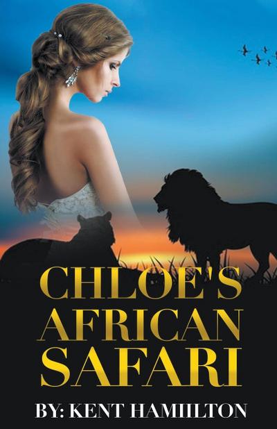 Chloe’s African Safari
