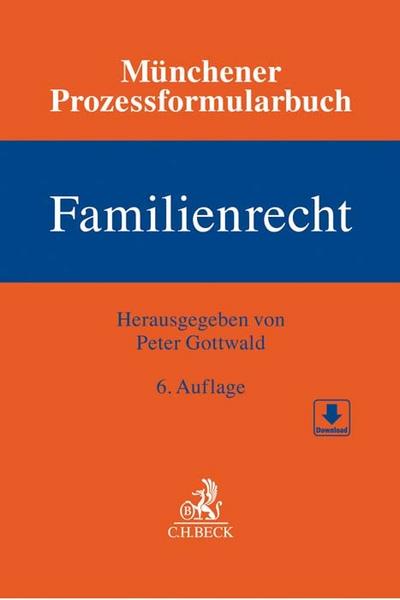 Münchener Prozessformularbuch 3: Familienrecht