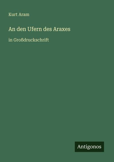 An den Ufern des Araxes