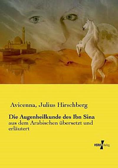 Die Augenheilkunde des Ibn Sina