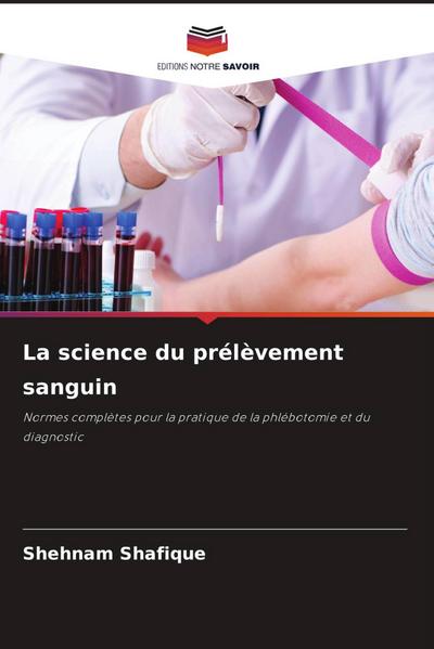 La science du prélèvement sanguin