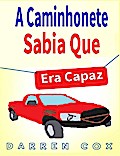 A Caminhonete Sabia Que Era Capaz