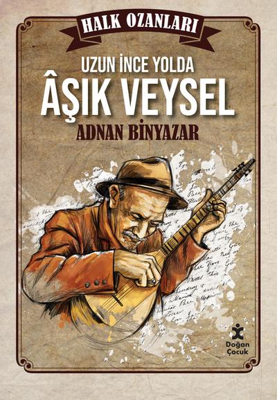 Halk Hikayeleri - Asik Veysel