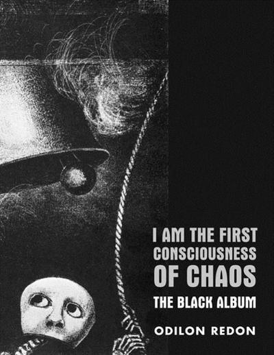 I Am the First Consciousness of Chaos
