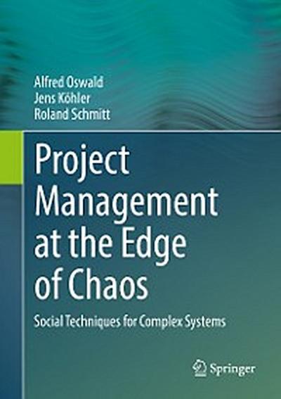 Project Management at the Edge of Chaos