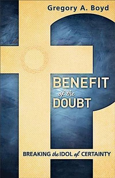 Benefit of the Doubt