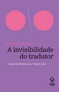 A invisibilidade do tradutor