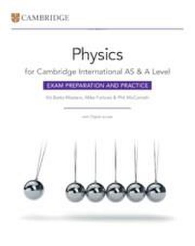 Cambridge International AS & A Level Physics Exam Preparation and Practice with Digital Access (2 Years)