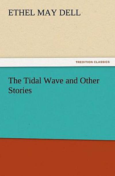 The Tidal Wave and Other Stories