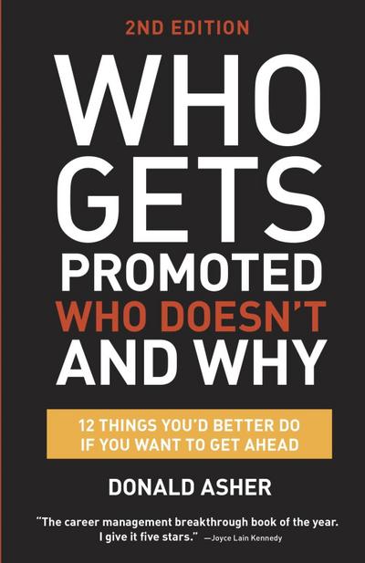 Who Gets Promoted, Who Doesn’t, and Why, Second Edition
