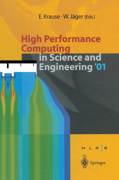 High Performance Computing in Science and Engineering ’01