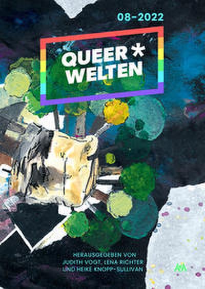 Queer-Welten 08-2022 - Das queerfeministische Phantastik-Magazin