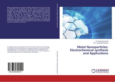 Metal Nanoparticles: Electrochemical synthesis and Applications
