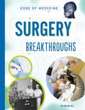 Surgery Breakthroughs