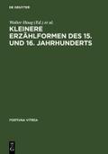 Kleinere Erzählformen des 15 und 16 Jahrhunderts