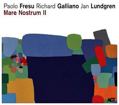 Mare Nostrum II - Paolo/Galliano Fresu