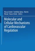 Molecular and Cellular Mechanisms of Cardiovascular Regulation