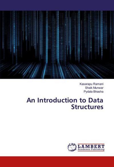 An Introduction to Data Structures